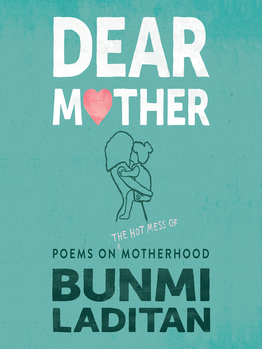 Title details for Dear Mother by Bunmi Laditan - Available